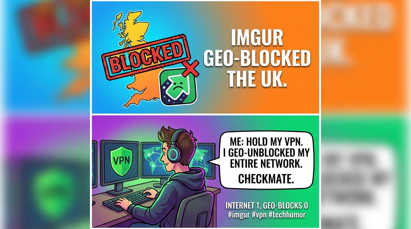 When Imgur Said "No," I Gave My Whole Network a Hilarious "Yes" 😂🔓